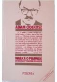 Walka o prawdę. Wybór artykułów 1940-1978
