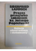 Lammich Siegfried - Proces przeciwko zabójcom ks. Jerzego Popiełuszki
