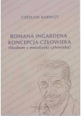 Romana Ingardena koncepcja człowieka