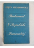 Parlament V Republiki Francuskiej