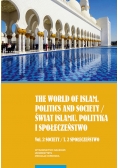 The world of islam Politics and society Świat Islamu Polityka i społeczeństwo