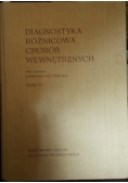 Diagnostyka różnicowa chorób wewnętrznych, tom 2