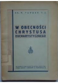 W obecności Chrystusa Eucharystycznego, 1948 r.