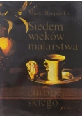 Siedem wieków malarstwa europejskiego