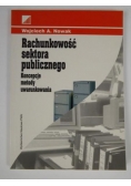 Rachunkowość sektora publicznego. Koncepcje, metody, uwarunkowania