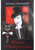 Mistrz i Małgorzata