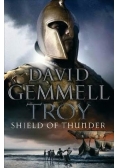 Troy. Shield of thunder