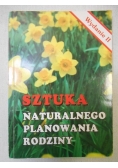 Kippley John i Sheila - Sztuka naturalnego planowania rodziny