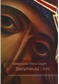 Bartymeusz i inni