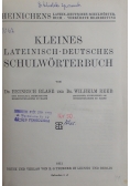 Kleines lateinisch - Deutsches Schulworterbuch , 1911 r.