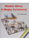 Wielkie bitwy II wojny światowej,tom II