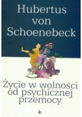 Życie w wolności od psychicznej przemocy