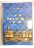 Zarys koncepcji i problemów zarządzania