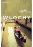 Włochy Co Kraj To Obyczaj