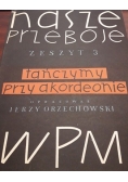 Nasze przeboje - zeszyt 3
