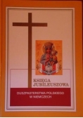 Księga jubileuszowa duszpasterstwa polskiego w Niemczech