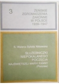 Żeńskie zgromadzenia zakonne w Polsce 1939-1947, TOM III