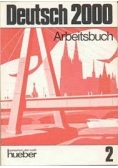 Deutsch 2000.Arbeitsbuch 2