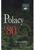 Polacy 80, Nowa