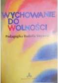 Wychowanie do wolności