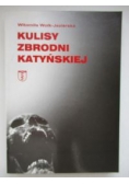 Kulisy zbrodni katyńskiej