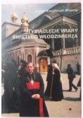 Tysiąclecie wiary świętego Włodzimierza, Autograf
