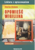 Opowieść wigilijna Lektura z opracowaniem