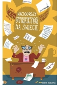 Najgorszy dyrektor na świecie
