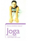 Chcesz wiedzieć więcej? Joga