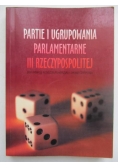 Partie i ugrupowania parlamentarne III Rzeczypospolitej