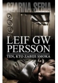 Ten, kto zabije smoka