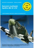 Samolot myśliwski Spitfire Mk IX-XVI