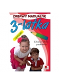 Zabawy manualne 3-latka