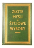 Złote myśli. Życiowe wybory