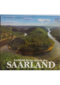 Farbbild-Reise durch das Saarland