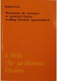 Wezwanie do metanoi w mowach Piotra według Dziejów Apostolskich