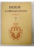 Dzieje Lubelszczyzny, Tom VI