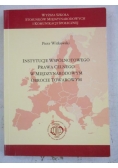 Instytucje wspólnotowego prawa celnego w międzynarodowym obrocie towarowym