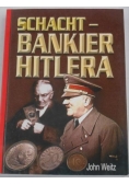 Schacht: Bankier Hitlera