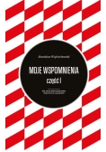 Moje wspomnienia Stanisław Wojciechowski Tom 1-2