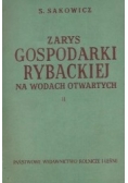 Zarys gospodarki rybackiej na wodach otwartych