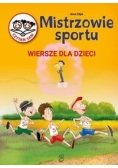 Mistrzowie Sportu. Wiersze dla dzieci