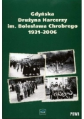 Gdyńska Drużyna Harcerzy im. Bolesława Chrobrego 1931-2006