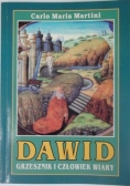 Dawid: grzesznik i człowiek wiary