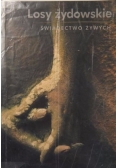 Losy żydowskie świadectwo żywych