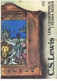 Lew , Czarownica i Stara Szafa