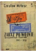 Zaraz po wojnie. Korespondencja z pisarzami 1945-1950
