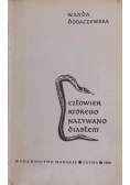 Człowiek którego nazywano diabłem