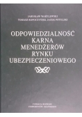 Odpowiedzialność karna menedżerów rynku ubezpieczeniowego