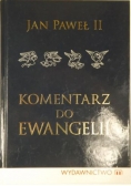 Komentarz do Ewangelii